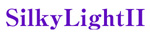 SilkyLightII　シルキーライトII